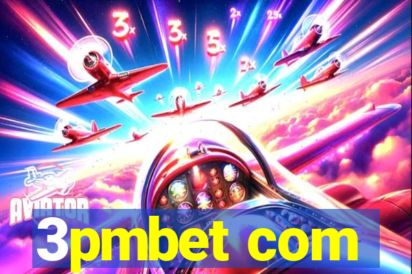 3pmbet com